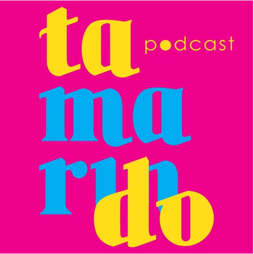 Tamarindo Podcast – Your LatinX Podcast!